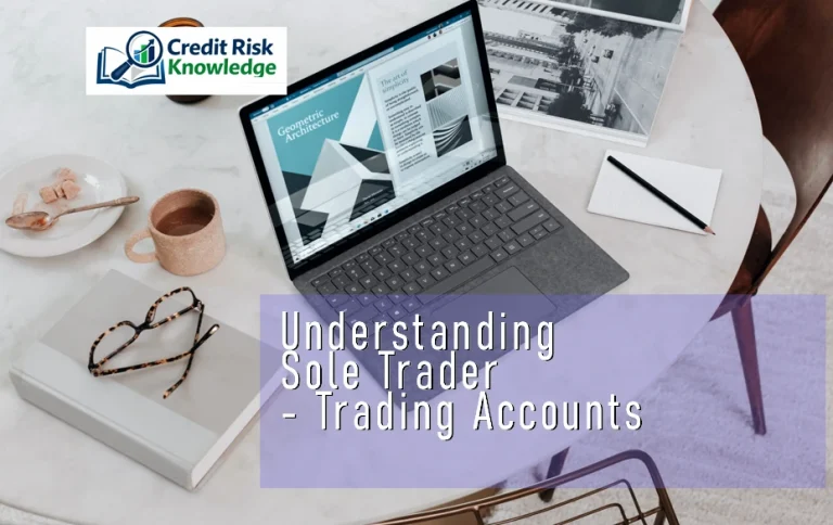 Understanding Sole Trader - Trading Accounts A practical walk through the trading accounts explaining each line and why its important to the lender. Part 1